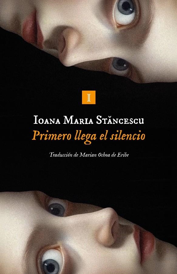 Primero llega el silencio | 9791387641825 | Stancescu, Ioana