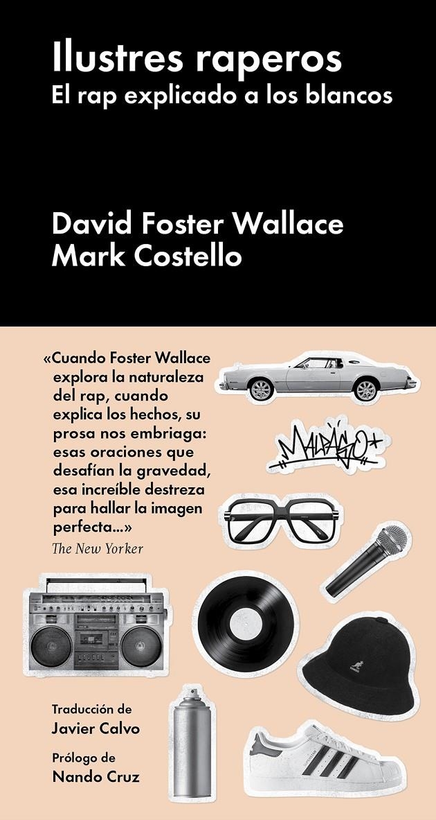 Ilustres raperos | 9788418546549 | Foster Wallace, David/Costello, Mark