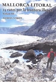 MALLORCA LITORAL  VOL. III | 9788419321602 | Vibot, Tomàs