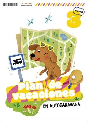 Plan de vacaciones - En autocaravana - 3º Primaria | 9788414063453 | Molina Fernández, Raquel