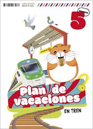 Plan de vacaciones - En tren - 5º Primaria | 9788414063477 | Augusto Buitrago, Victoria/Gallego Calvo, María