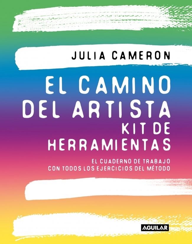 El camino del artista. Kit de herramientas | 9788403526587 | Cameron, Julia