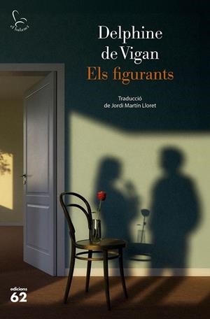 Els figurants | 9788429783599 | Vigan, Delphine de