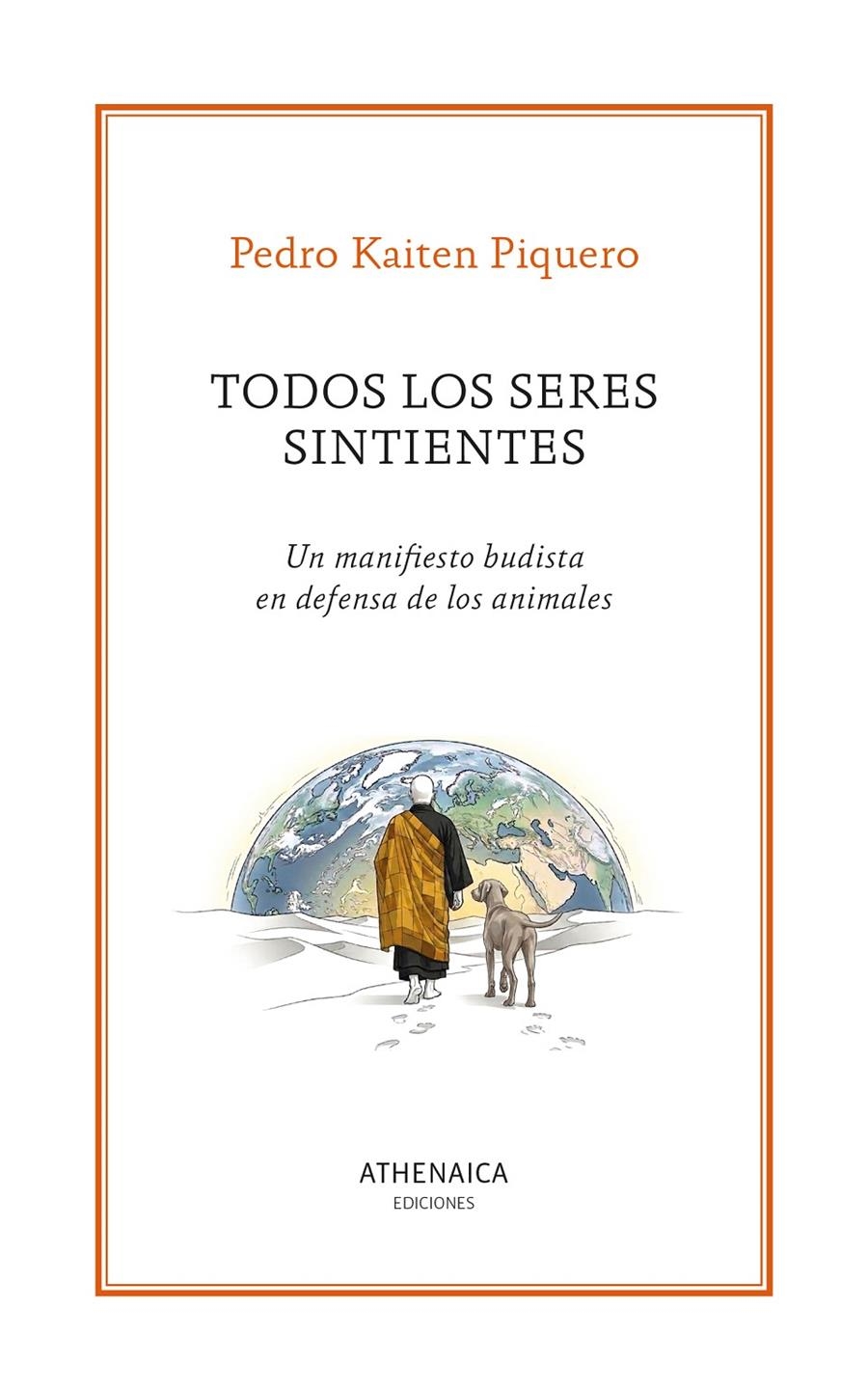 Todos los seres sintientes | 9791388127151 | Piquero, Pedro