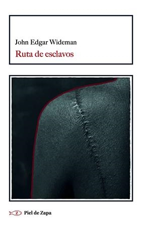 Ruta de esclavos | 9788412973983 | Wideman, John Edgar