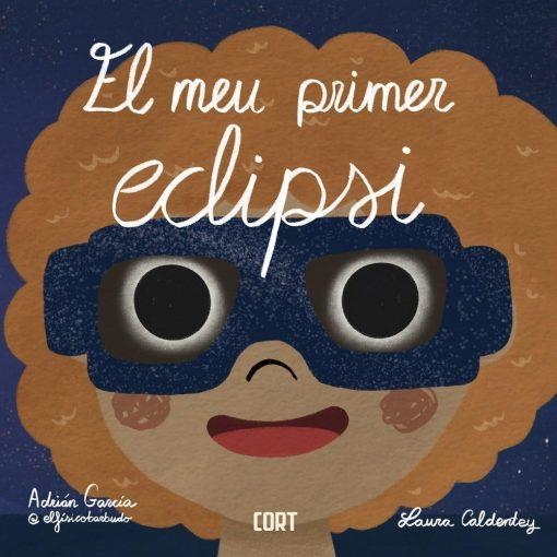 El meu primer eclipse | 9788494895050 | García, Adrián