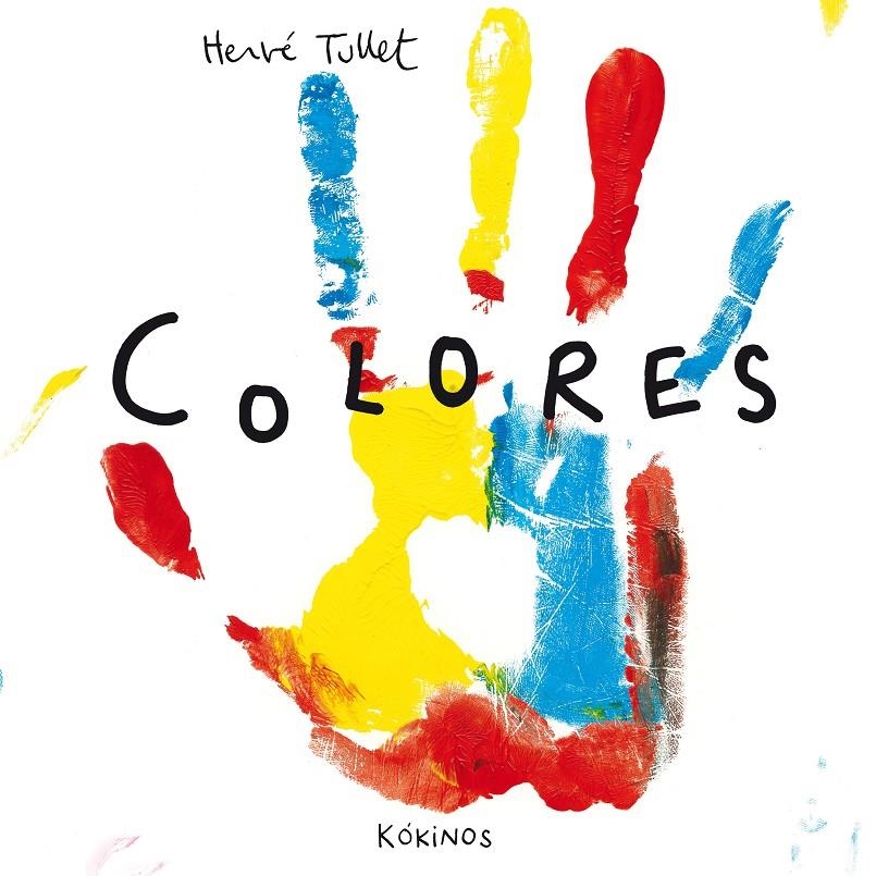 Colores | 9788494176562 | Tullet, Hervé