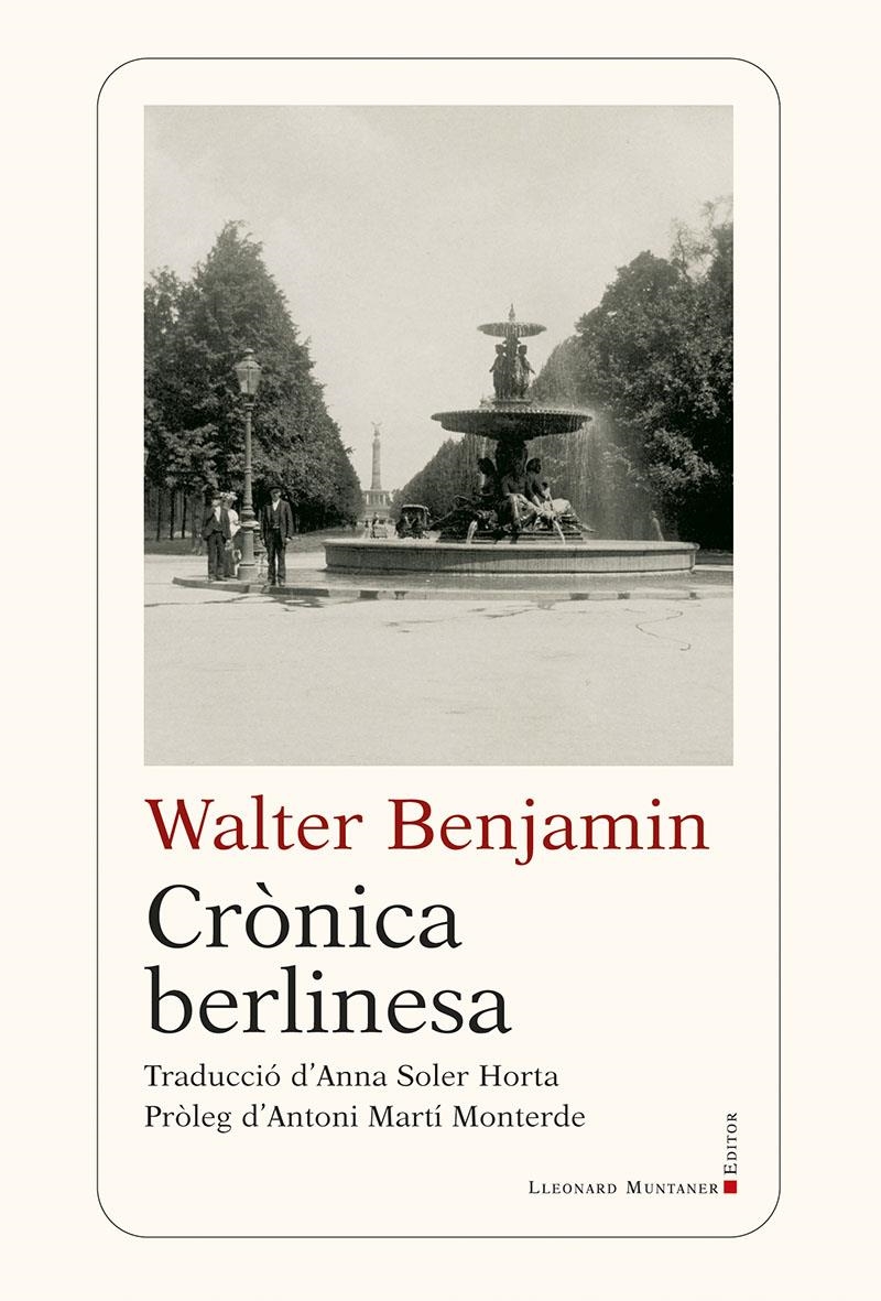 Crònica berlinesa | 9788410377905 | Benjamin, Walter