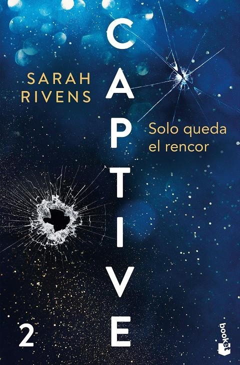 Captive: Solo queda el rencor | 9788427055452 | Rivens, Sarah