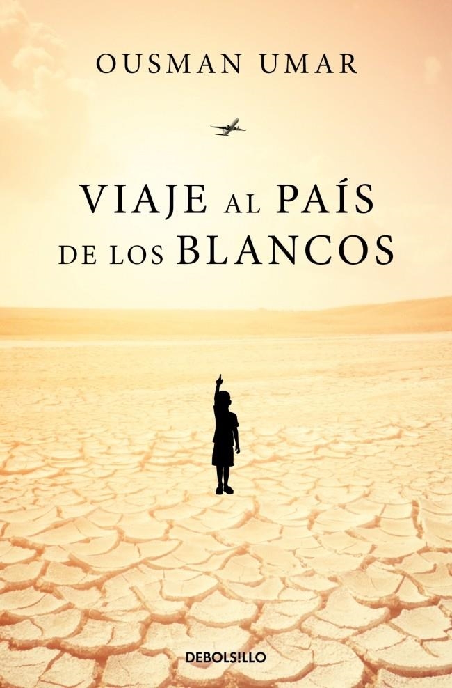 Viaje al país de los blancos | 9788466360630 | Umar, Ousman