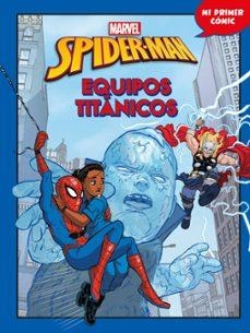 SPIDER-MAN. EQUIPOS TITANICOS | 9788410362550 | DISNEY