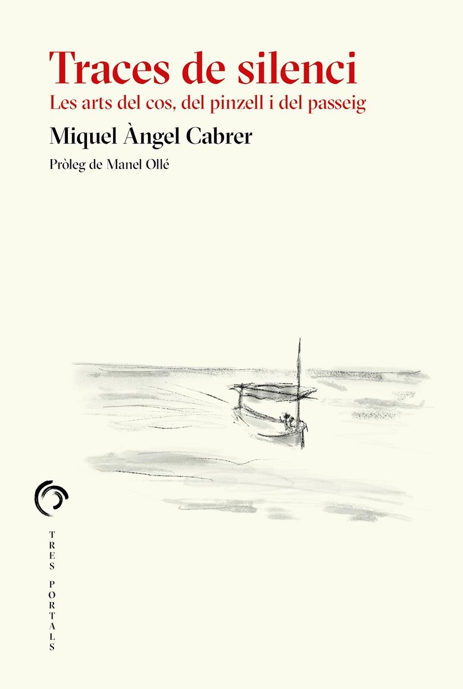 Traces de silenci | 9788412847765 | Cabrer, Miquel Àngel