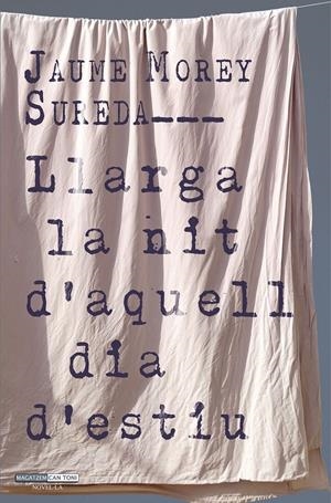 Llarga la nit d’aquell dia d’estiu | 9791388352027 | Morey Sureda, Jaume