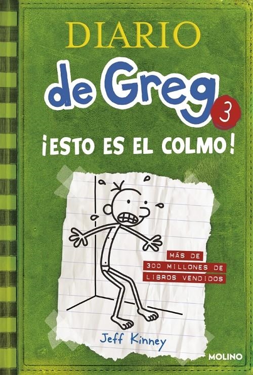 Diario de Greg 3 - ¡Esto es el colmo! | 9788427200074 | Kinney, Jeff