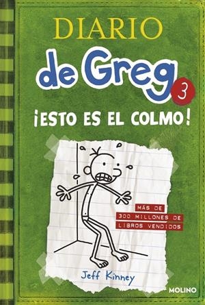 Diario de Greg 3 - ¡Esto es el colmo! | 9788427200074 | Kinney, Jeff