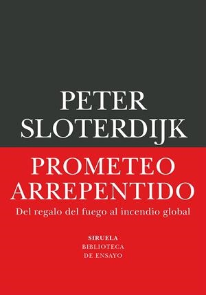 Prometeo arrepentido | 9791388032530 | Sloterdijk, Peter