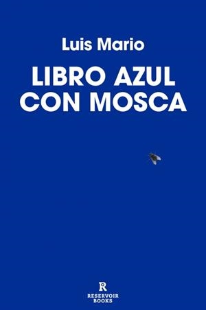 Libro azul con mosca | 9791387740696 | Luis Mario