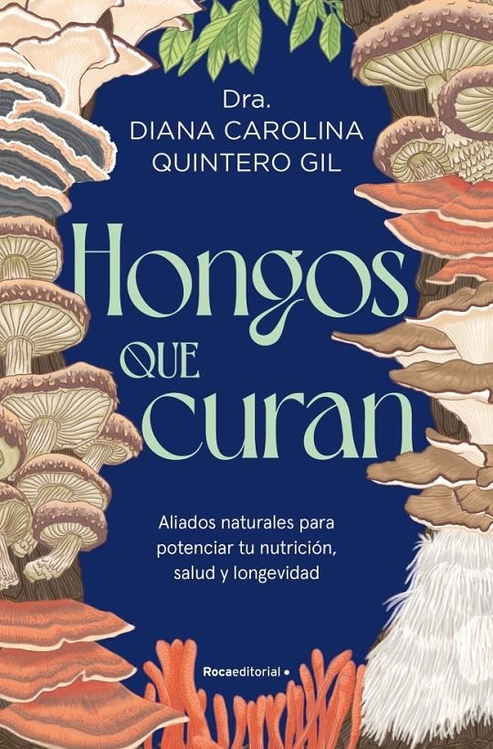 Hongos que curan | 9791388139147 | Quintero, Diana