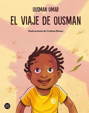 El viaje de Ousman | 9788408316701 | Umar, Ousman/Bueno, Cristina