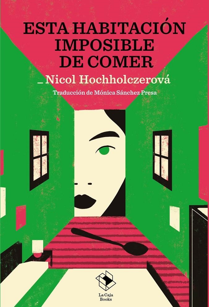 Esta habitación imposible de comer | 9791387713188 | Hochholczerová, Nicol