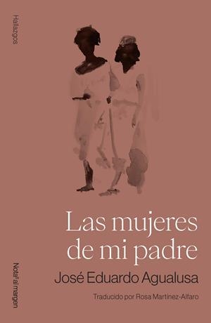 Las mujeres de mi padre | 9791399161786 | Agualusa, José Eduardo