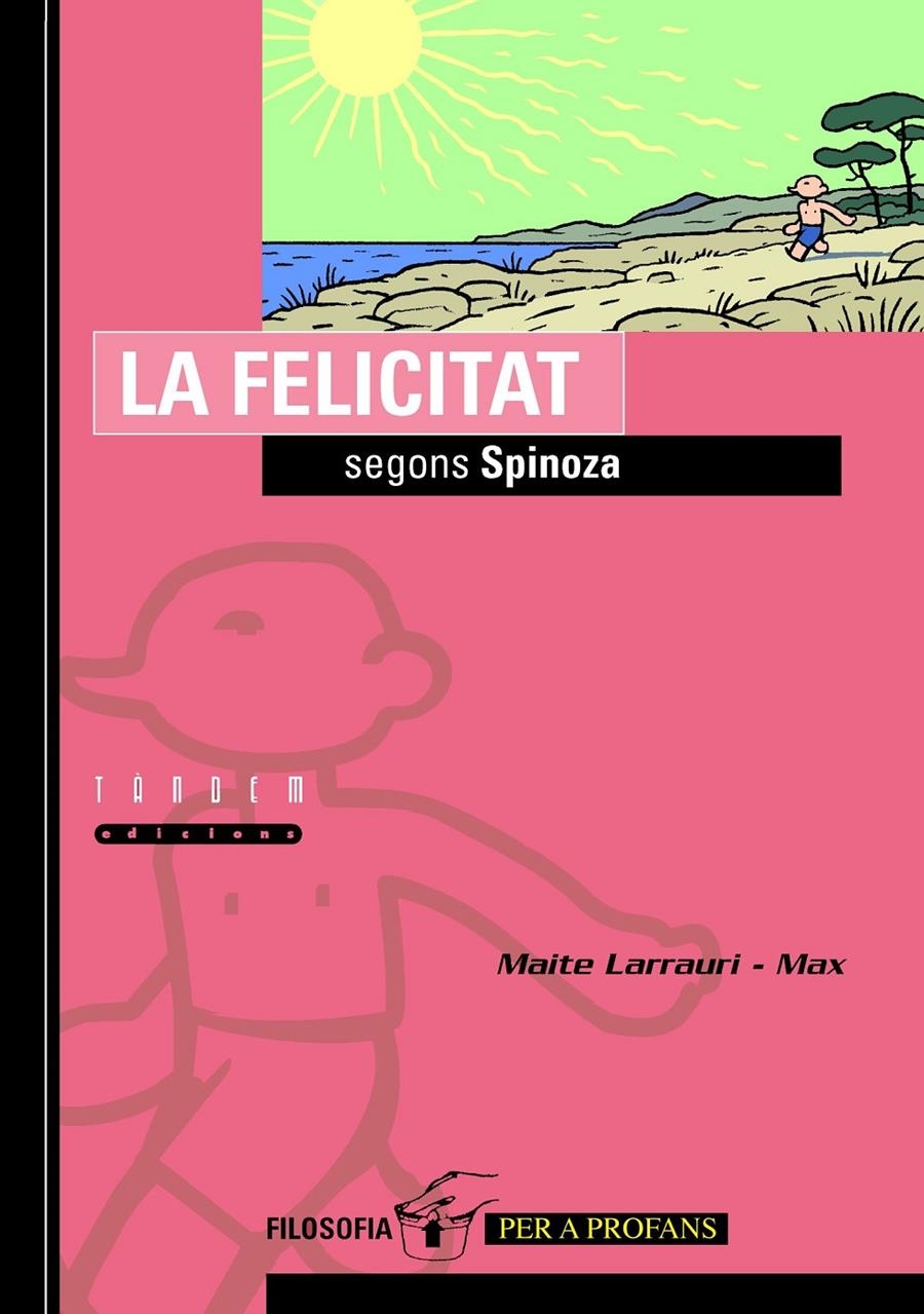 La felicitat segons Spinoza | 9788481314922 | Larrauri Gómez, Maite