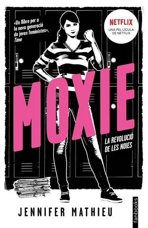 Moxie | 978-84-16716-89-0 | Mathieu, Jennifer