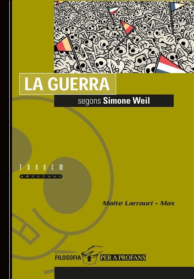 La guerra segons Simone Weil | 9788481314281 | Larrauri Gómez, Maite