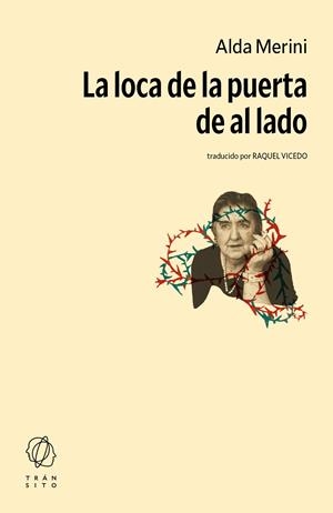 La loca de la puerta de al lado | 9788412303605 | Merini, Alda