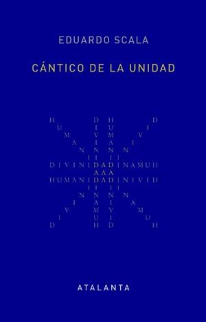 Cántico de la unidad | 9788412998696 | Scala, Eduardo