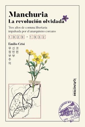 Revolución Anarquista en Manchuria | 9788418283611 | Crisi, Emilio