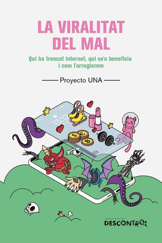 La Viralitat del Mal | 9788418283741 | Una, Proyecto