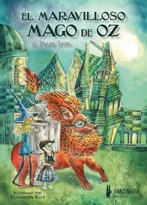 El maravilloso Mago de Oz | 9791387722449 | Baum, L. Frank
