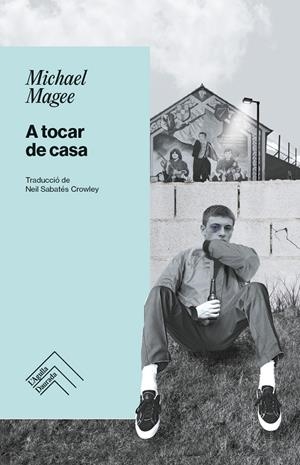 A tocar de casa | 9788419515346 | Magee, Michael
