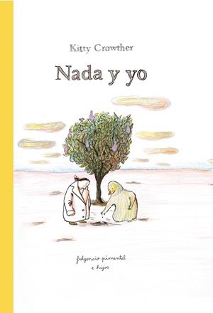 Nada y yo | 9788419737557 | Crowther, Kitty