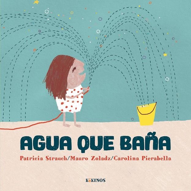 Agua que baña | 9791387686550 | Strauch, Patricia/Zoladz, Mauro
