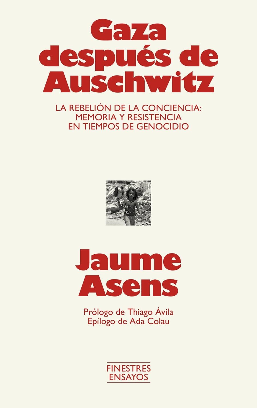 GAZA DESPUÉS DE AUSCHWITZ | 9791388442018 | ASENS, JAUME