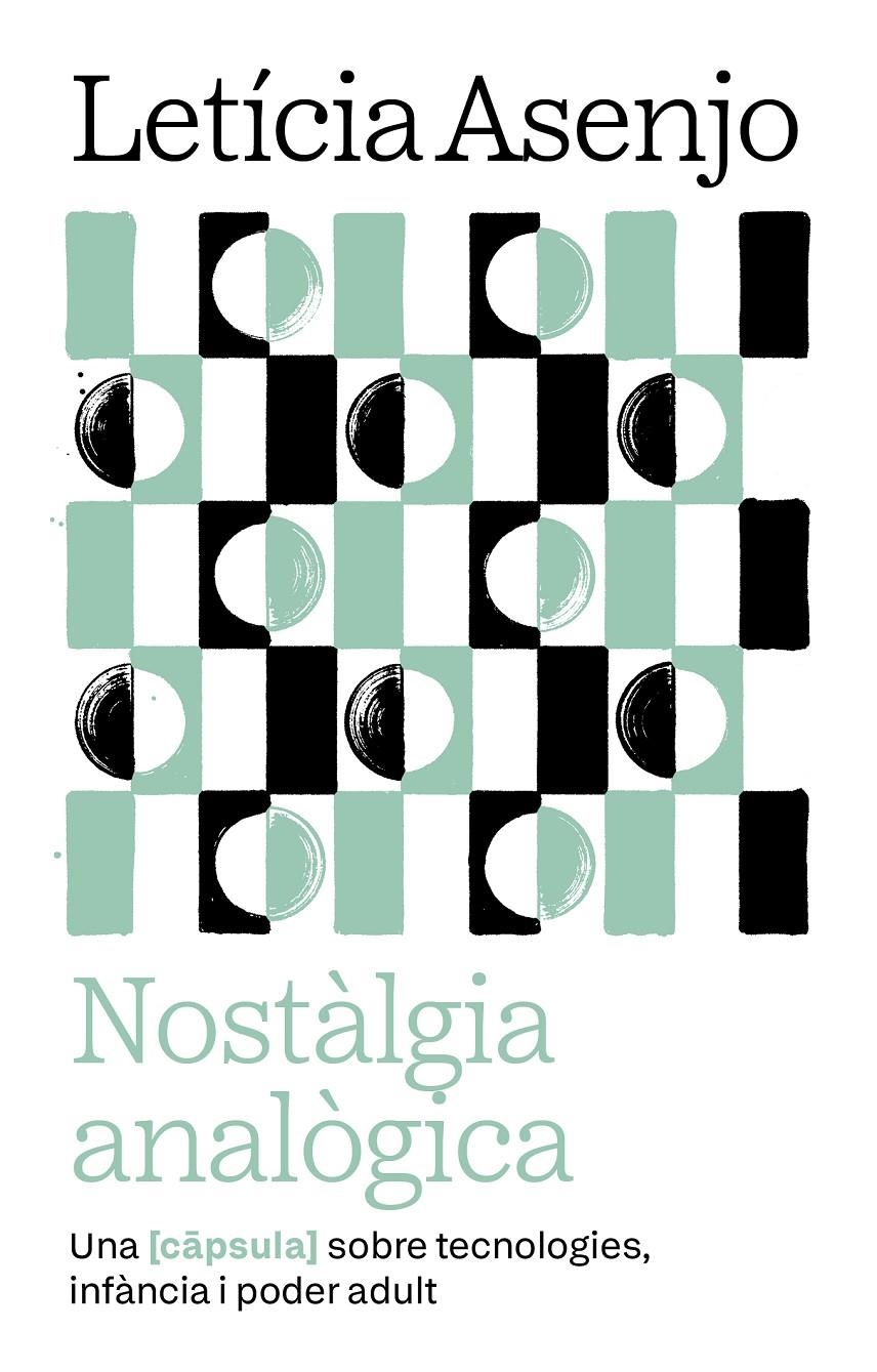 Nostàlgia analògica | 9788411731966 | Asenjo Huete, Leticia