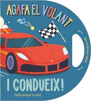 Agafa el volant… i condueix! | 9791387728458 | Campling, Hannah/Rimmington, Natasha