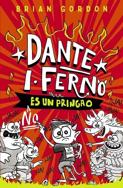 Dante I. Ferno no es un pringao | 9788414359822 | Gordon, Brian