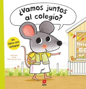 ¿Vamos juntos al colegio? | 9788410552432 | van Genechten, Guido