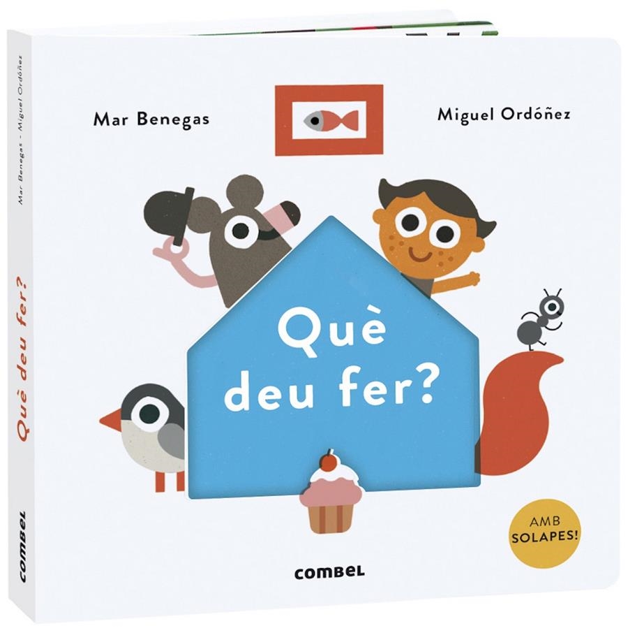 Què deu fer? | 9788491015567 | Benegas, Mar