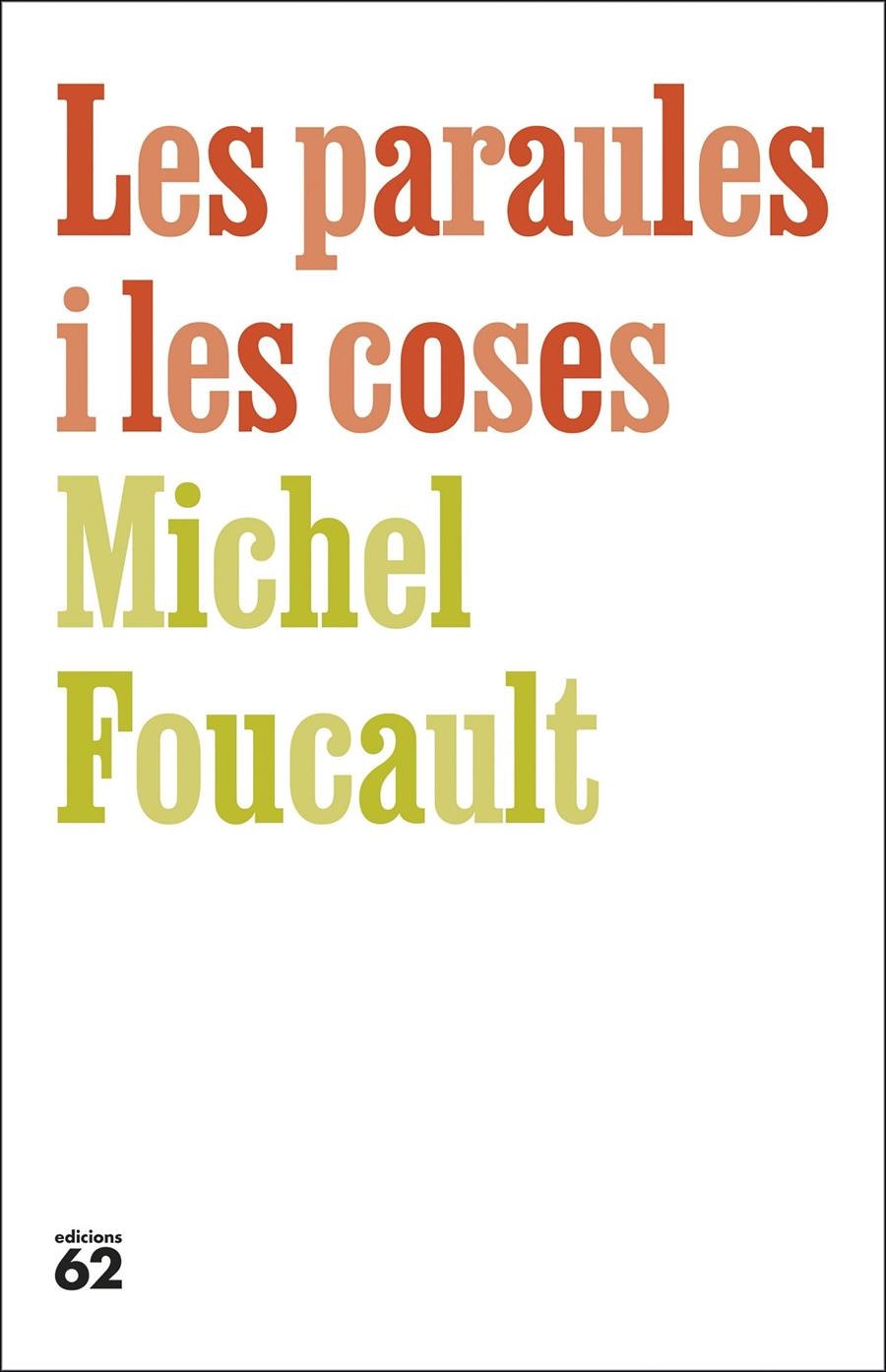 Les paraules i les coses | 9788429783742 | Foucault, Michel