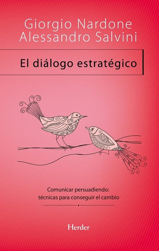 El diálogo estratégico | 9788425428432 | Nardone, Giorgio/Salvini, Alessandro