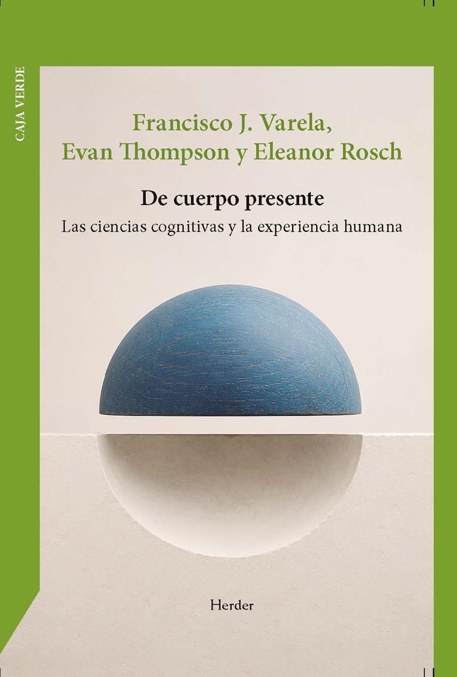 De cuerpo presente | 9788425454851 | Varela, Francisco/Thompson, Evan/Rosch, Eleanor