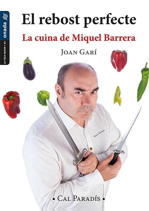El rebost perfecte | 9788417050177 | Garí i Clofent, Joan