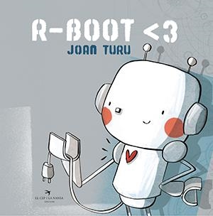 R-BOOT <3 | 9788417756802 | Turu Sánchez, Joan