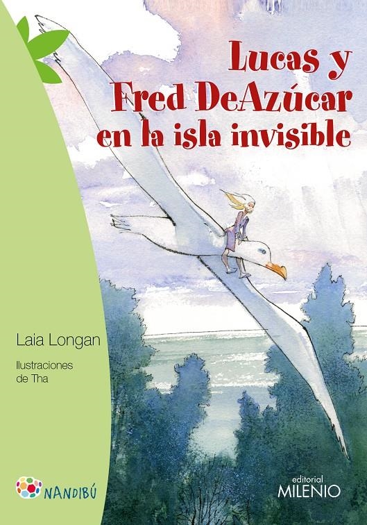 Lucas y Fred DeAzúcar en la isla invisisble | 9788497437684 | Longan Zarzoso, Laia / Tha