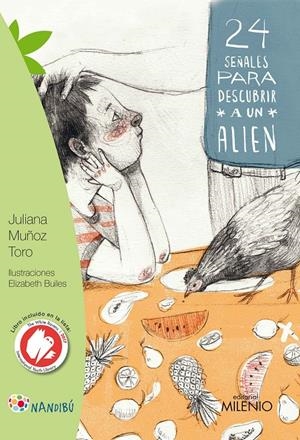 24 señales para descubrir a un alien | 9788497438179 | Muñoz Toro, Juliana
