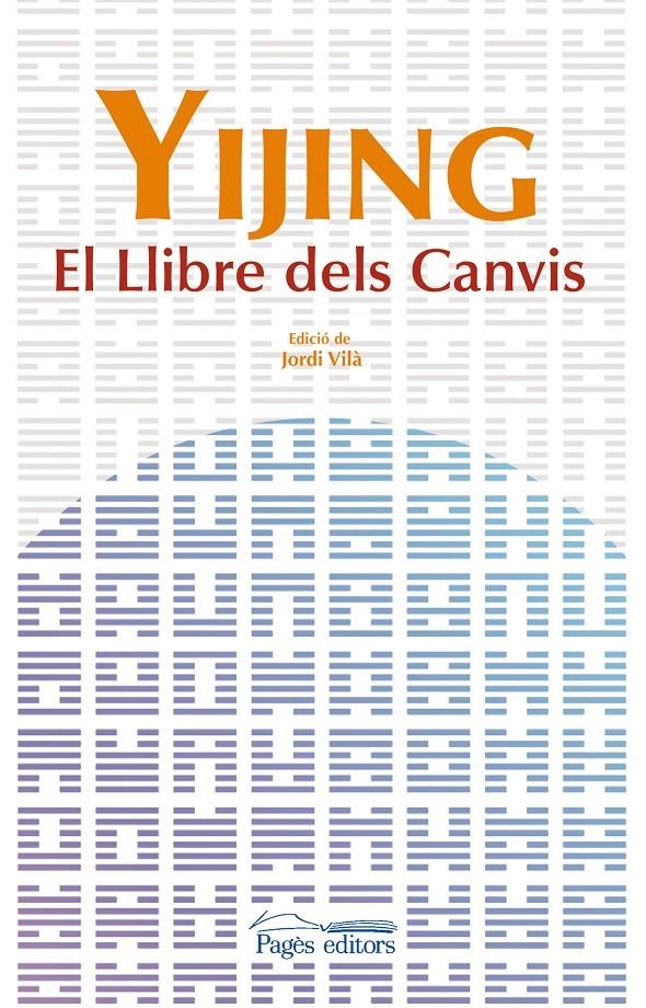 Yijing. El llibre dels canvis | 9788499750774 | Desconocido